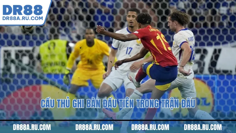 Cầu thủ ghi bàn đầu tiên trong trận đấu